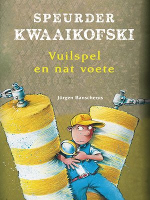 cover image of Speurder Kwaaikofski 8
